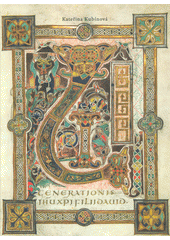 kniha Pražský evangeliář Cim 2. Rukopis mezi zeměmi a staletími středověké Evropy , Artefactum 2017