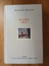 kniha Ceuvres Dílo Básnické dílo Suzanne Renaud v překladu Bohuslava Reynka, Romarin - les amis de Suzanne Renaud et Bohuslav Reyne 1995