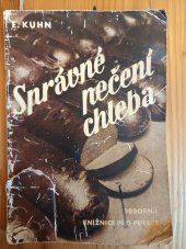 kniha Správné pečení chleba, Pragapress 1942