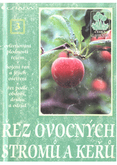 kniha Řez ovocných stromů a keřů, Grada 1997