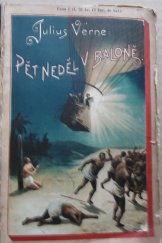 kniha Pět neděl v baloně výzkumná cesta tří Angličanů po Africe, Alois Hynek 1911