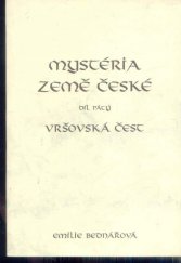 kniha Mystéria Země české V. - Vršovská čest, Emilie Bednářová 1997