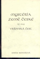 kniha Mystéria Země české V. - Vršovská čest, Emilie Bednářová 1997