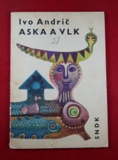 kniha Aska a vlk pro malé čtenáře, SNDK 1966