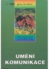 kniha Umění komunikace kniha o porozumění v partnerském vztahu, Advent-Orion 2001