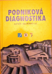 kniha Podniková diagnostika, Tandem 1998
