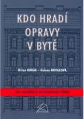 kniha Kdo hradí opravy v bytě, BOVA POLYGON 2006