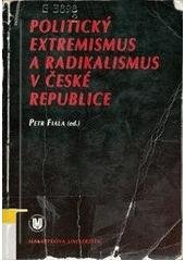 kniha Politický extremismus a radikalismus v České republice, Masarykova univerzita 1998