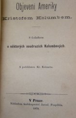 kniha Objevení Ameriky Kristofem Kolumbem, Jarosl. Pospíšil 1878