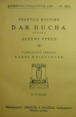 kniha Dar ducha. IV. řada, - Hleďme vpřed, Zmatlík a Palička 1926