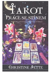 kniha Tarot práce se stínem, Synergie 2006