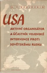 kniha USA - aktivní organisátor a účastník vojenské intervence proti Sovětskému Rusku 1918-1920, Naše vojsko 1953