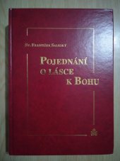 kniha Pojednání o lásce k Bohu, Matice Cyrillo-Methodějská 2003