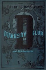 kniha Dumasův klub, Argo 2016