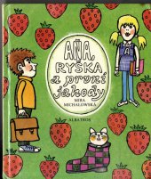 kniha Aňa, Ryška a první jahody [pro začínající čtenáře], Albatros 1983