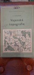 kniha Vojenská topografie Učebnice pro poddůstojníky dělostřelectva, Naše vojsko 1954