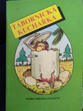 kniha Tábornická kuchařka, Parta 1991