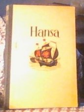 kniha Hansa = Die deutsche Hanse, Orbis 1943