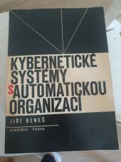kniha Kybernetické systémy s automatickou organizací, Academia 1966