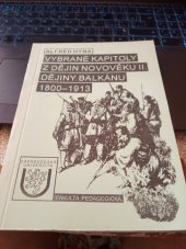 kniha Vybrané kapitoly z dějin novověku II. dějiny Balkánu 1800-1913, Západočeská univerzita v Plzni 1999