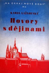 kniha Hovory s dějinami především s hlediska mladé generace, Orbis 1940