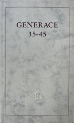 kniha  Generace 35-45 Sborník, Arkýř Mnichov 1986