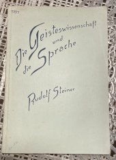 kniha Die Geisteswissenschaft und die Sprache, Philosophisch Anthroposophischer Verlag am Goetheanum Dornach 1938