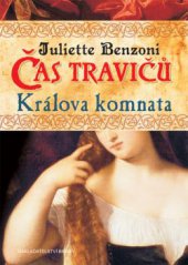 kniha Čas travičů 2. - Králova komnata, Brána 2014