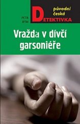 kniha Vražda v dívčí garsoniéře, MOBA 2018