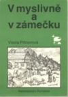 kniha V myslivně a v zámečku, Romance 1991