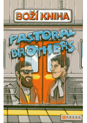 kniha Boží kniha Pastoral Brothers, CPress 2021