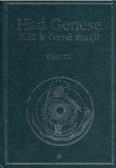 kniha Had Genese. Kniha 2, - Klíč k černé magii, Volvox Globator 1996