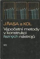 kniha Výpočetní metody v konstrukci řezných nástrojů, SNTL 1986