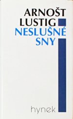 kniha Neslušné sny Spisy., Hynek 1995