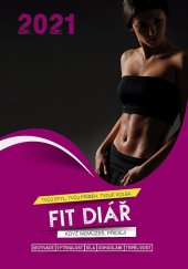 kniha FIT Diář pro ženy 2021, Computer Media 2020