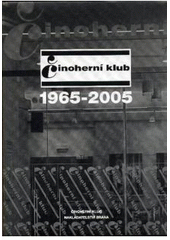 kniha Činoherní klub 1965-2005, Činoherní klub 2006
