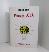 kniha Princip LOLA Dokonalost světa, Pragma 2002