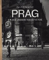 kniha Prag um die jahrhundertwende (Praha za císaře pána), Slovart 2018