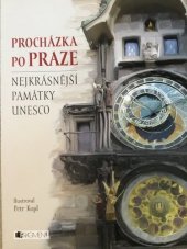 kniha Procházka po Praze Nejkrásnější památky Unesco, Fragment 2017