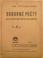 kniha Odborné počty pro učňovské školy kovodělné. I. a II. díl, Ústav pro učebné pomůcky průmyslových a odborných škol 1946