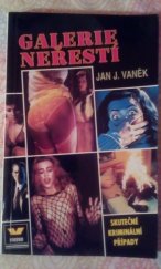 kniha Galerie neřestí, Víkend  1998