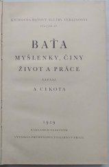 kniha Baťa Myšlenky, činy, život a práce, s.n. 1929