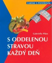 kniha S oddelenou stravou každý deň, Ottovo nakladateľstvo 2025