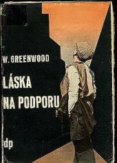 kniha Láska na podporu Pohádka dvou měst, Družstevní práce 1937