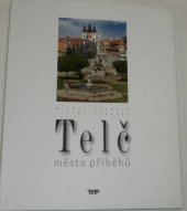 kniha Telč, město příběhů, Typ 2005