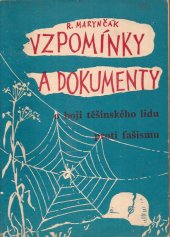 kniha Vzpomínky a dokumenty o boji těšínského lidu proti fašismu, OV KSČ 1960