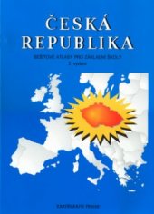 kniha Česká republika sešitové atlasy pro základní školy, Kartografie 1995