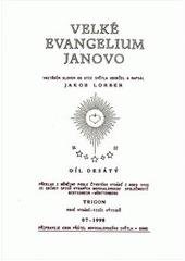 kniha Velké evangelium Janovo 10. vnitřním slovem od Otce Světla, Trigon 1998