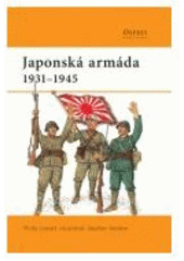 kniha Japonská armáda 1931-1945, CPress 2007