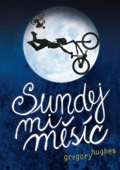 kniha Sundej mi měsíc, Albatros 2013